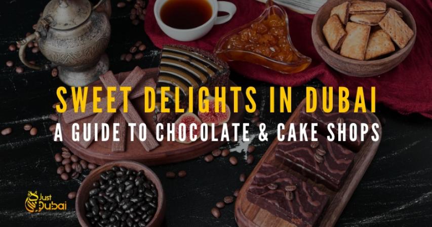 Indulge in Dubais Sweet Delights 