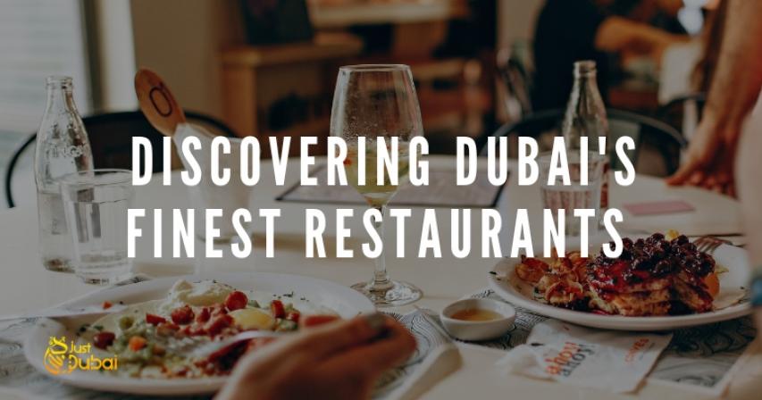 Discovering Dubais Finest Restaurants