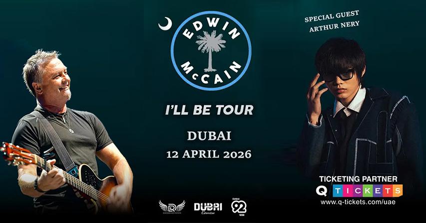 EDWIN MCCAIN – “I’ll Be Tour” Live in Dubai