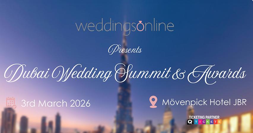 Dubai Wedding Summit & Awards 2026