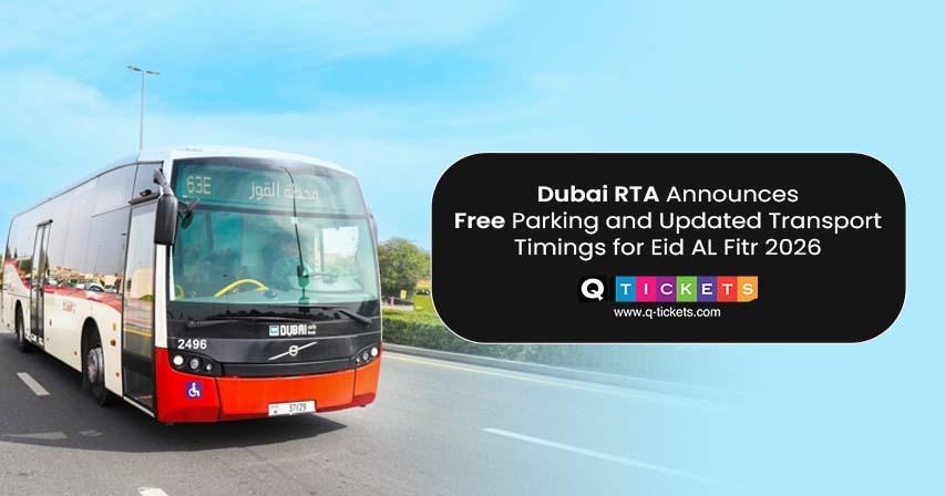 Eid Al Fitr 2026: Dubai RTA announces free parking and public transport timings