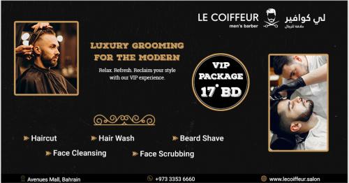 Le Coiffeur Bahrain VIP Package - Redefining Luxury Mens Grooming  Le Coiffeur Bahrain VIP Package - Redefining Luxury Mens Grooming